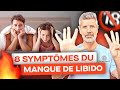 8 Symptômes du Manque de Libido