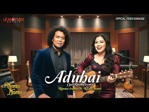 Rhoma Irama Feat. Riza Umami - Aduhai (Official Video Karaoke)