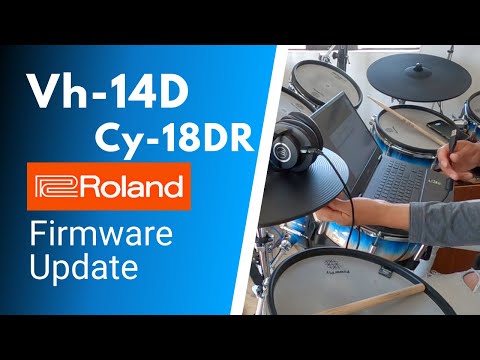 Vh-14D & Cy-18DR Firmware Update - ROLAND DIGITAL PAD