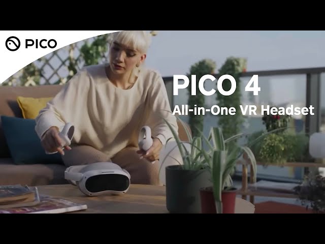 Video teaser for PICO 4 VR All-in-One Headset.