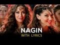 Nagin Lyrical Full Song Bajatey Raho Tusshar Kapoor Ranvir Shorey