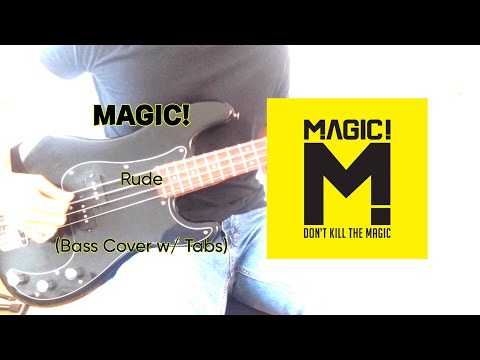 MAGIC!- Rude (Bass Cover w/ Tabs)