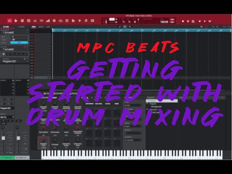 Basic Drum mixing in MPC Beats