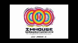 IMHOUSE master the master mix: Peter Horrevorts & Bjorn Wolf (6-6)