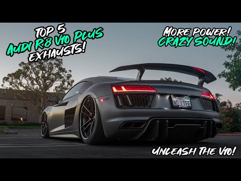 Top 5 Audi R8 V10 Plus Exhausts 2022!