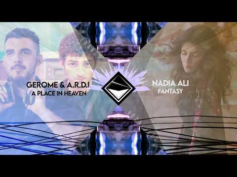 Nadia Ali x Gerome x A.R.D.I. - A Fantasy in Heaven (TranceX Mashup)