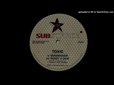 TOXIC - READY 4 DEM