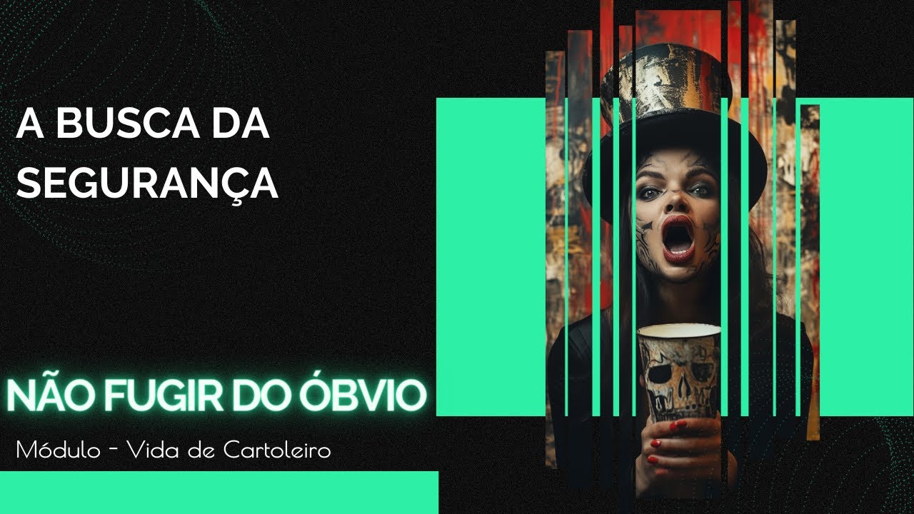 Não fugir do óbvio