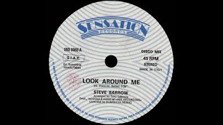Steve Barrow - Look Around Me [ITALO-DISCO] [1987]