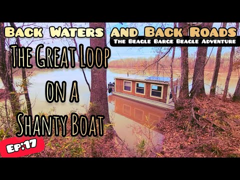 Ep:17 The Great Loop on a Shanty Boat | "I Never Saw the Good Side of a City..." | Time out of Mind