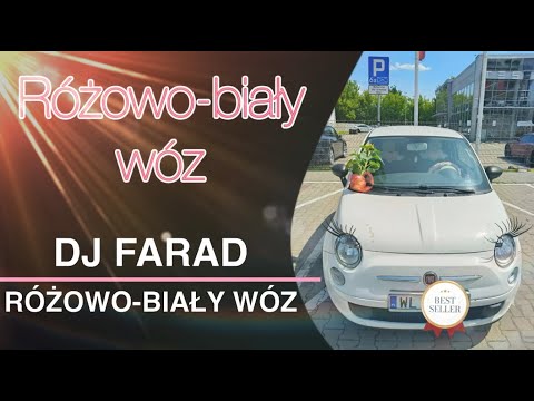 DJ Farad - Różowo-biały wóz