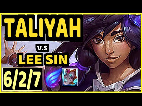 TALIYAH vs LEE SIN - 6/2/7 KDA JUNGLE GAMEPLAY - NA Ranked GRANDMASTER