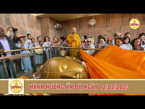 Hành hương Ấn Độ ngày 12/02/2023