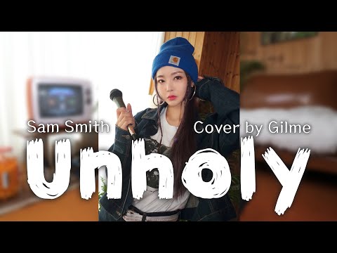 Sam Smith - Unholy ( Cover by. Gilme )