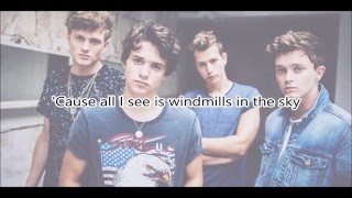 Windmills - The Vamps (Lyrics)