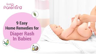 9 Easy Home Remedies for Diaper Rash in Babies