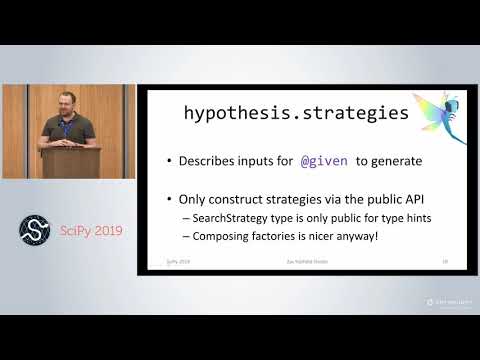 Test Research Code the Easy Way By Generating Random Inputs with Hypothesis | SciPy 2019 |