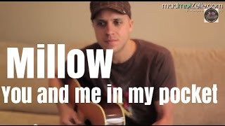 Milow - You and Me (In My Pocket) unplugged