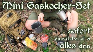 Mein MINI GASKOCHER-SET. Alles dabei für unterwegs, sofort einsatzbereit!