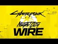 Cyberpunk 2077 Night City Wire Livestream (Episode 2)