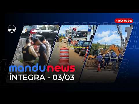 MANDU NEWS - NOTÍCIAS DE POUSO ALEGRE E REGIÃO - 03/03/2026