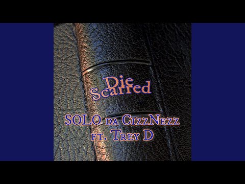 Die Scarred