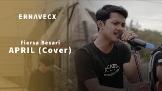 Download lagu ERNAVECX - APRIL ( FIERSA BESARI COVER ) mp3