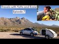 Travels with YoYo and Ezzie: Episode 7