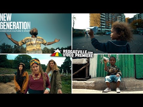 Conscious Culture feat. Mtapa - New Generation [Official Video 2018]