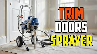 TOP 5 Best Paint Sprayers for Trim and Doors 2026