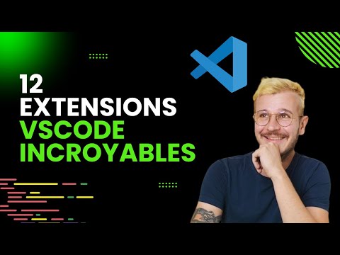 12 extensions VsCode incroyables pour gagner du temps
