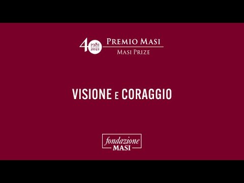 40° Premio Masi | Visione e Coraggio