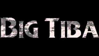 Big Tiba - Für immer hir