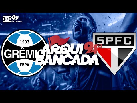 Arquibancada 94 + Grêmio X São Paulo (19h) – 16/10/2025
