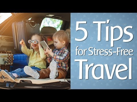 5 Tips for Stress-Free Travel with Kids