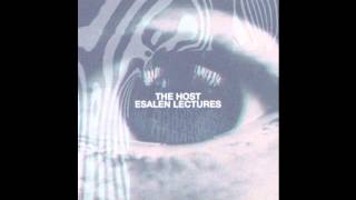 The Host - Esalen Lectures