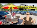 How To Start 5K Month Food Cart Business