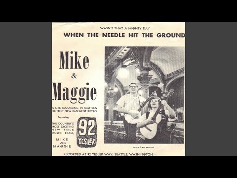 Wasnt That A Mighty Day When The Needle Hit The Ground - Maggie Savage