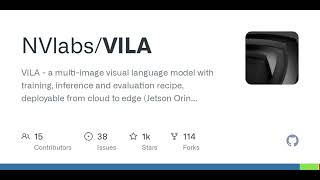 GitHub - NVlabs/VILA: VILA - a multi-image visual language model with training, inference and eva...