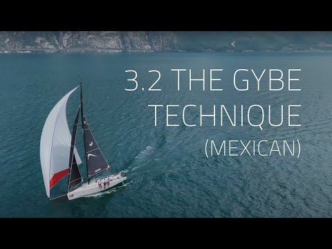ONESAILS MASTERCLASS - MELGES 32 - The Gybe Technique (Mexican)
