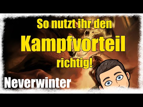KAMPFVORTEIL Tutorial - Neverwinter [deutsch]