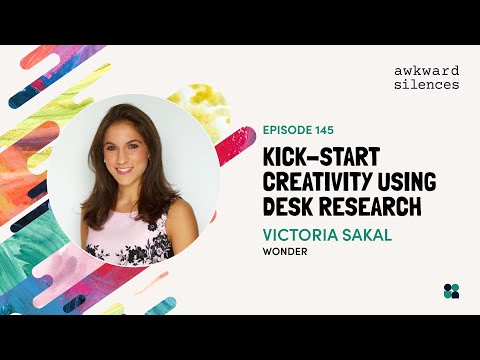 Awkward Silences #145 - Kick-Start Creativity Using Desk Research ...