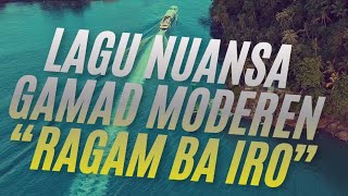 Download lagu Lagu bernuansa gamad moderen 'RAGAM BA IRO' (feat Viqrie Ramadhan & gamad pituah minang)  mp3