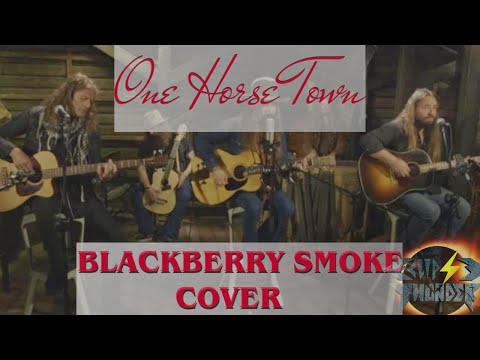 Eclipse Of Thunder - One Horse Town. Blackberry Smoke cover