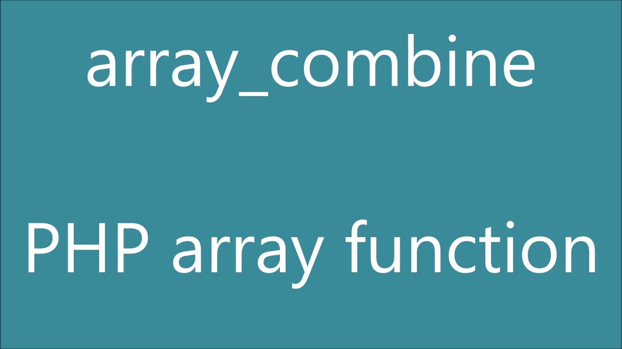 Array Combine | PHP Array Function