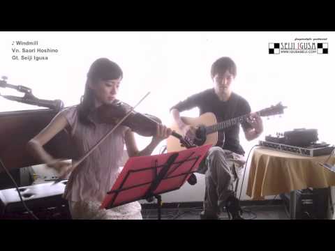Seiji Igusa [Windmill] violin.Saori Hoshino