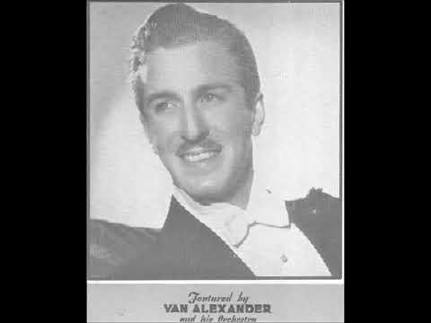 Jayne Dover with Van Alexander and His Orchestra – F.D.R. Jones, 1938