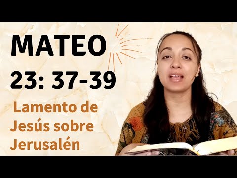 Mateo 23: 37-39 (Lamento de Jesús sobre Jerusalén) - Kateryna Karreras