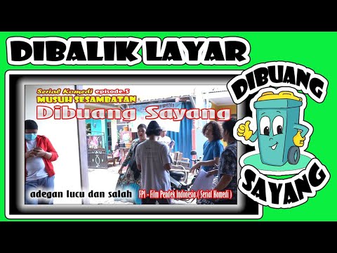 adegan-terlucu-dan-salah-film-pendek-komedi-musuh-sesambatan-eps-5-dibuang-sayang