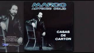 Marco Antonio Solis - Casas De Carton